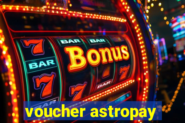 voucher astropay